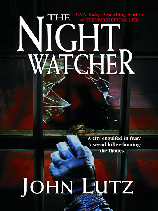 Title details for The Night Watcher by John Lutz - Available